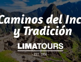 CAMINOS DEL INCA Y TRADICION